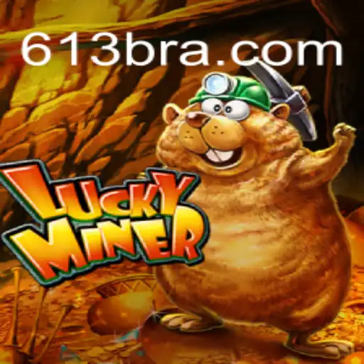 Desvendando o Mundo de LuckyMiner: A Aventura de Apostas com Bet 613 Bet